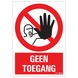 Pickup bord geen toegang 23x33 cm